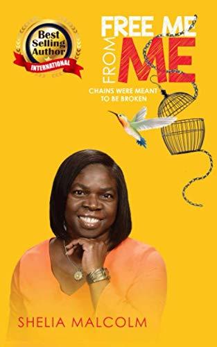 Free Me From Me: Chains Were Meant to Be Broken - Click to buy on Amazon